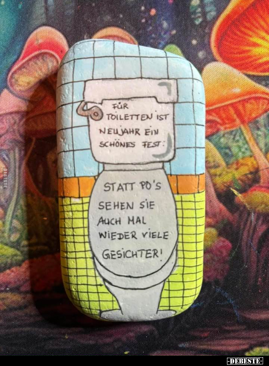 Für Toiletten ist Neujahr ein schönes Fest.. - Lustige Bilder | DEBESTE.de