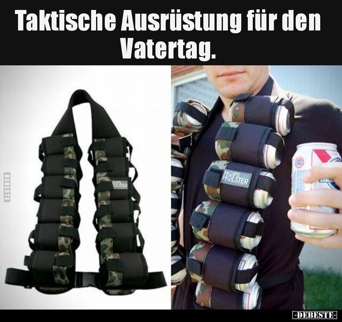 Taktische Ausrüstung für den Vatertag.