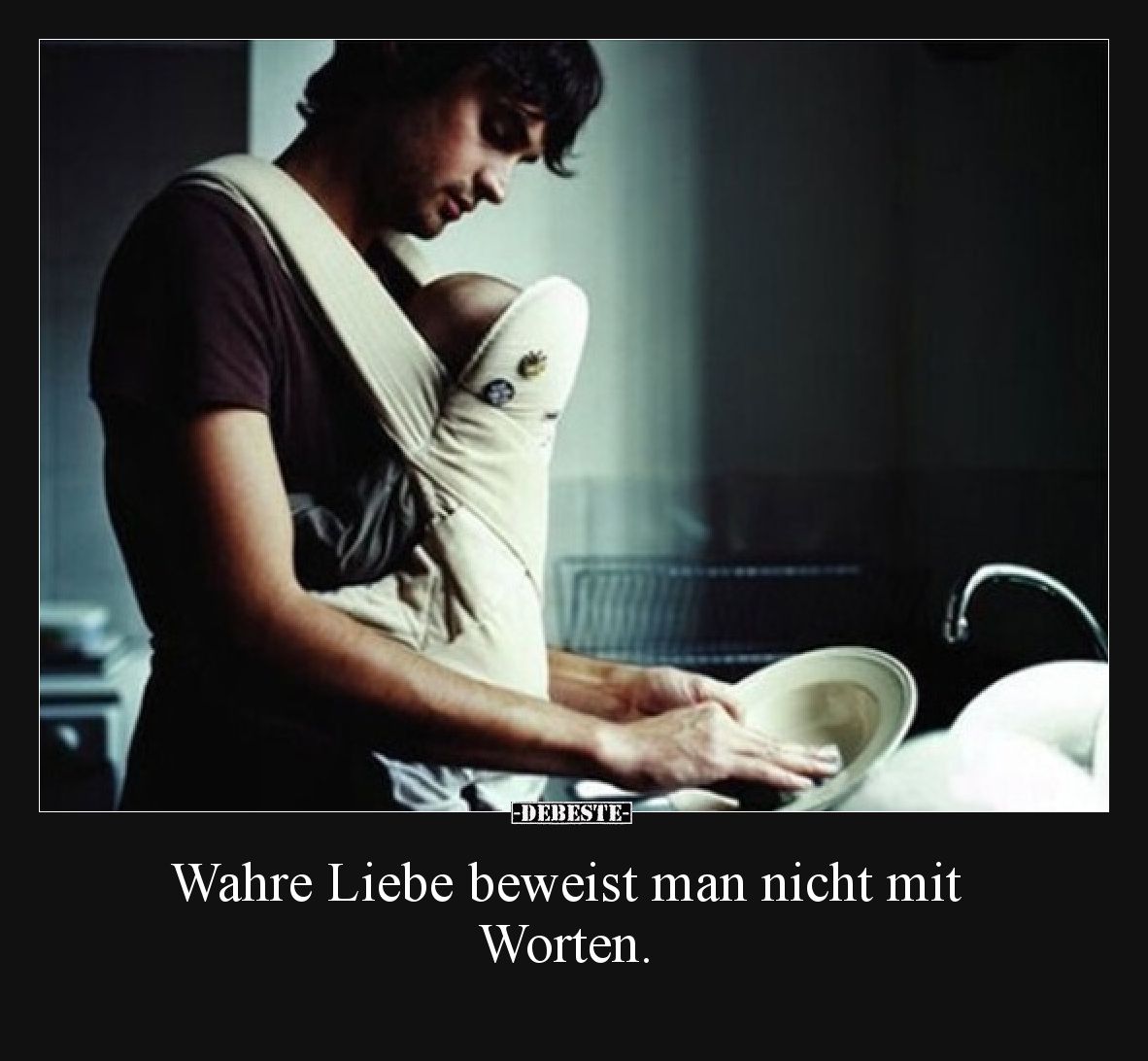 Wahre Liebe beweist man nicht mit Worten.