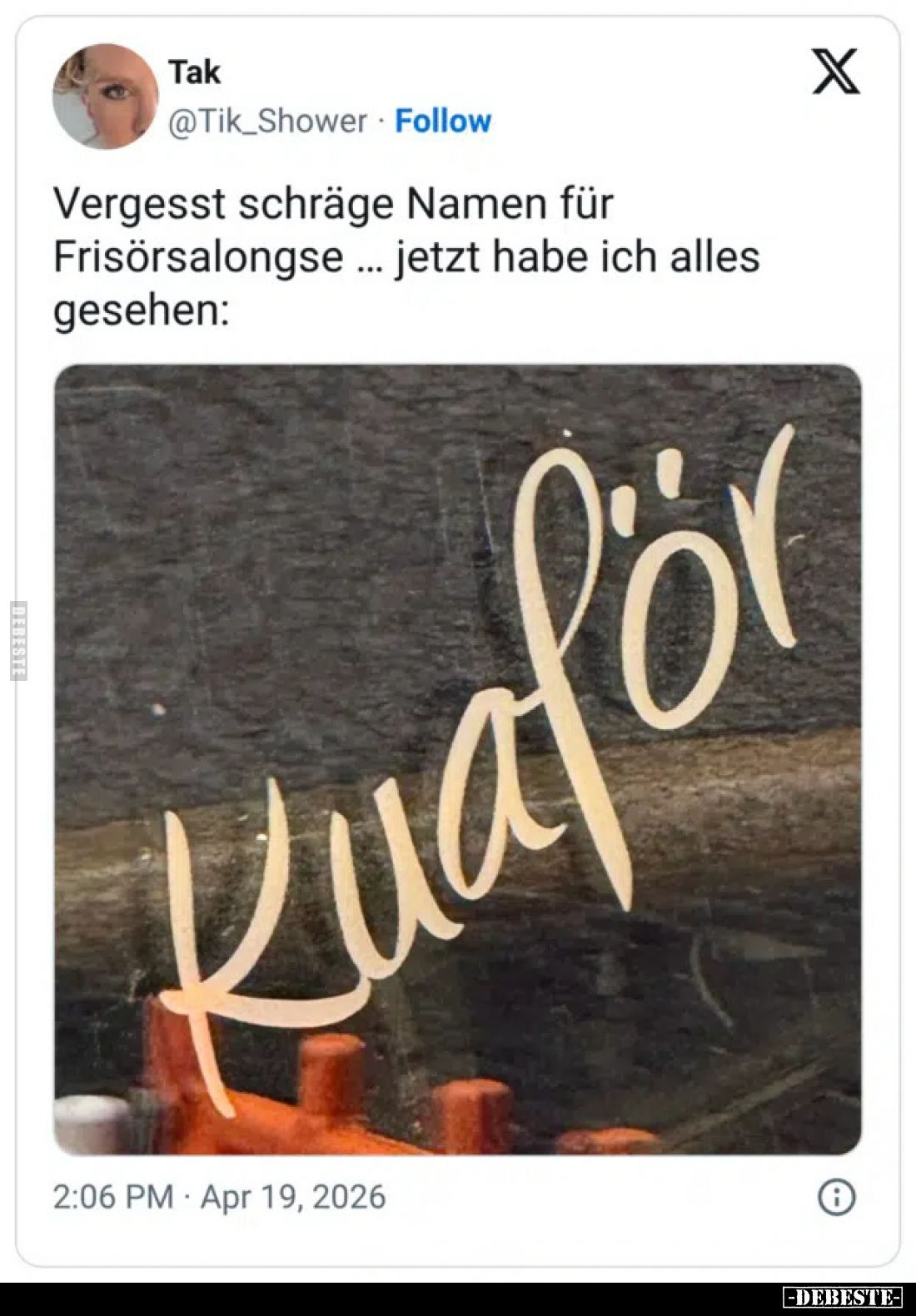 Vergesst schräge Namen für Frisörsalongse ... jetzt habe ich alles gesehen