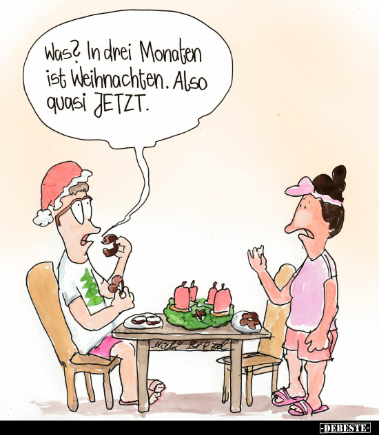 Was? In drei Monaten ist Weihnachten.. - Lustige Bilder | DEBESTE.de