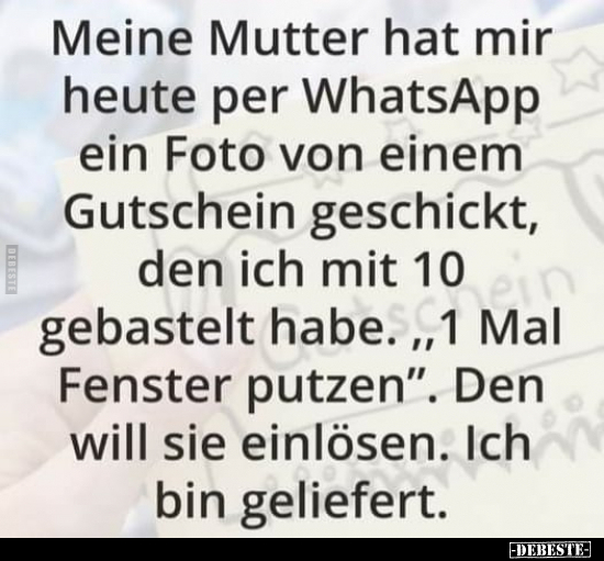 Meine Mutter hat mir heute per WhatsApp ein Foto von einem.. - Lustige Bilder | DEBESTE.de