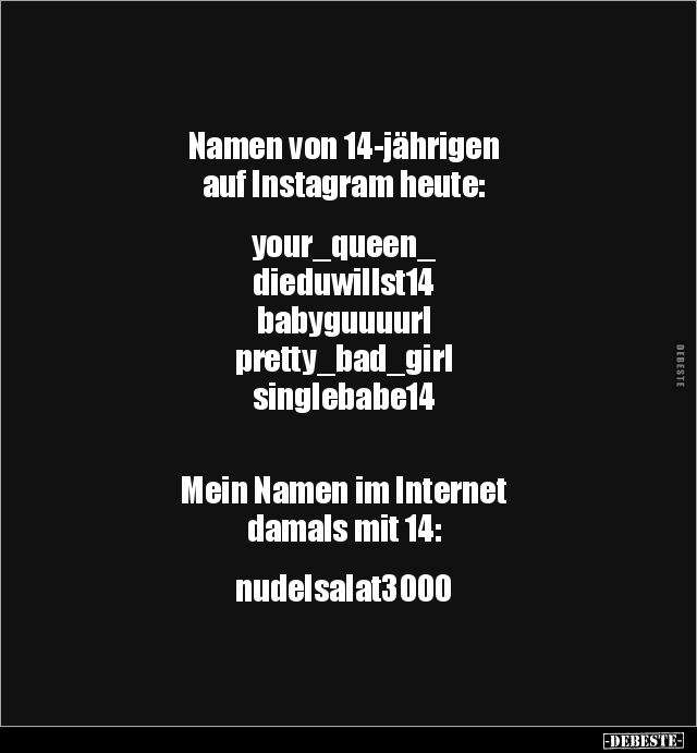 Namen, Instagram, Internet, Im Internet, Damals