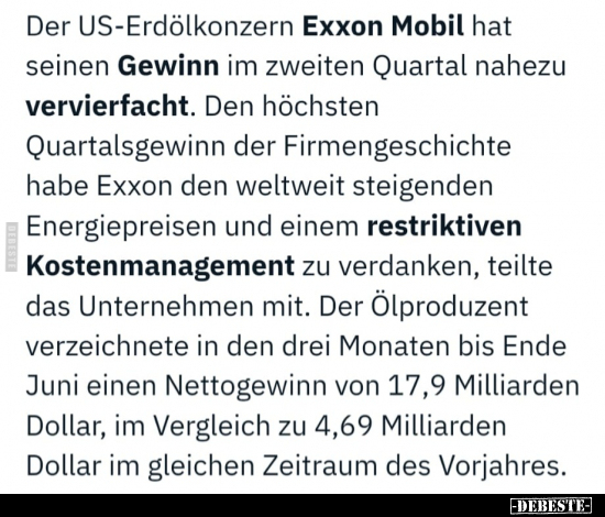 Der US-Erdölkonzern Exxon Mobil hat seinen Gewinn im.. - Lustige Bilder | DEBESTE.de