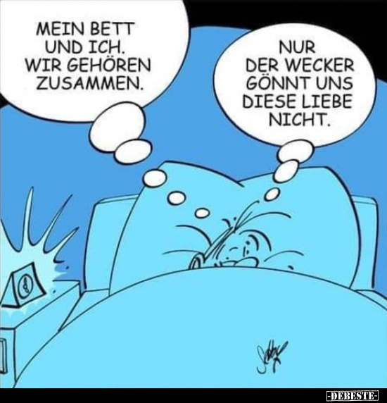 Mein Bett und ich, wir gehören zusammen.. - Lustige Bilder | DEBESTE.de