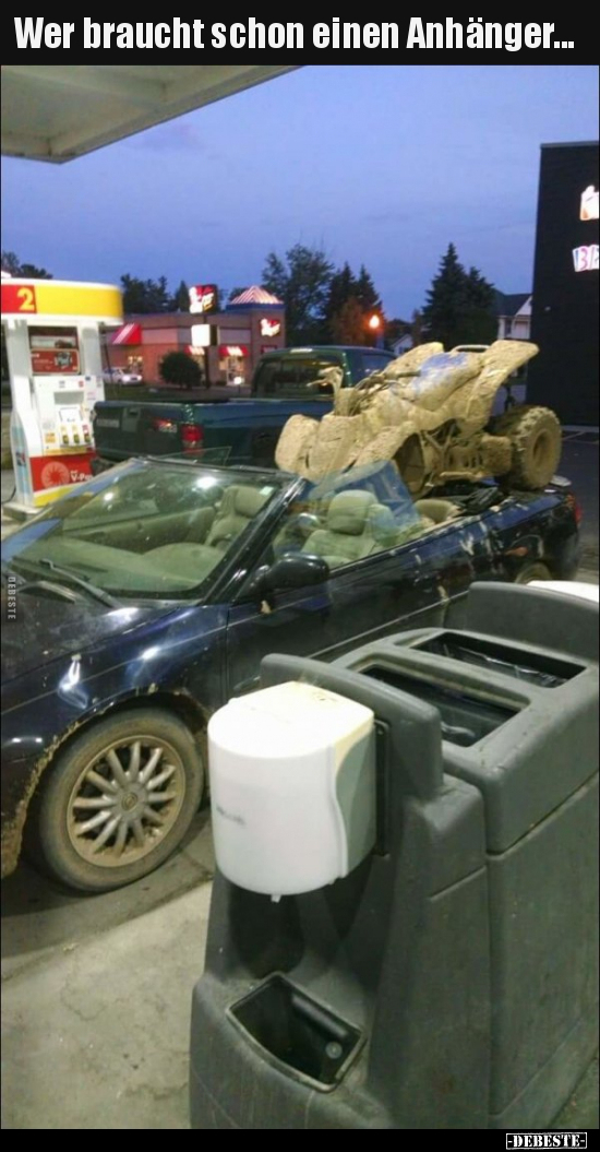 Wer braucht schon einen Anhänger...