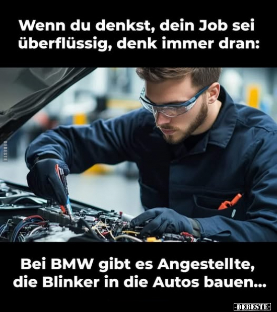 Wenn du denkst, dein Job sei überflüssig, denk immer dran.. - Lustige Bilder | DEBESTE.de