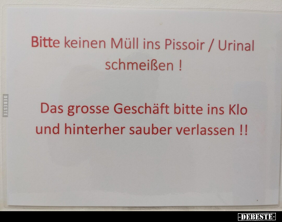 Bitte keinen Müll ins Pissoir / Urinal schmeißen.. - Lustige Bilder | DEBESTE.de