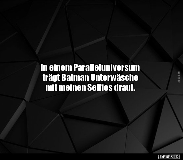 In einem Paralleluniversum trägt Batman Unterwäsche mit.. - Lustige Bilder | DEBESTE.de