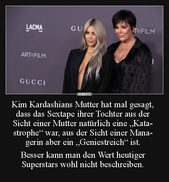 Kim Kardashians Mutter hat mal gesagt.. - Lustige Bilder | DEBESTE.de