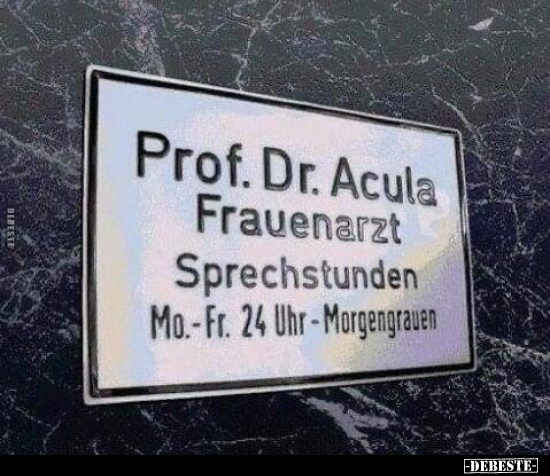 Prof. Dr. Acula - Frauenarzt.. - Lustige Bilder | DEBESTE.de
