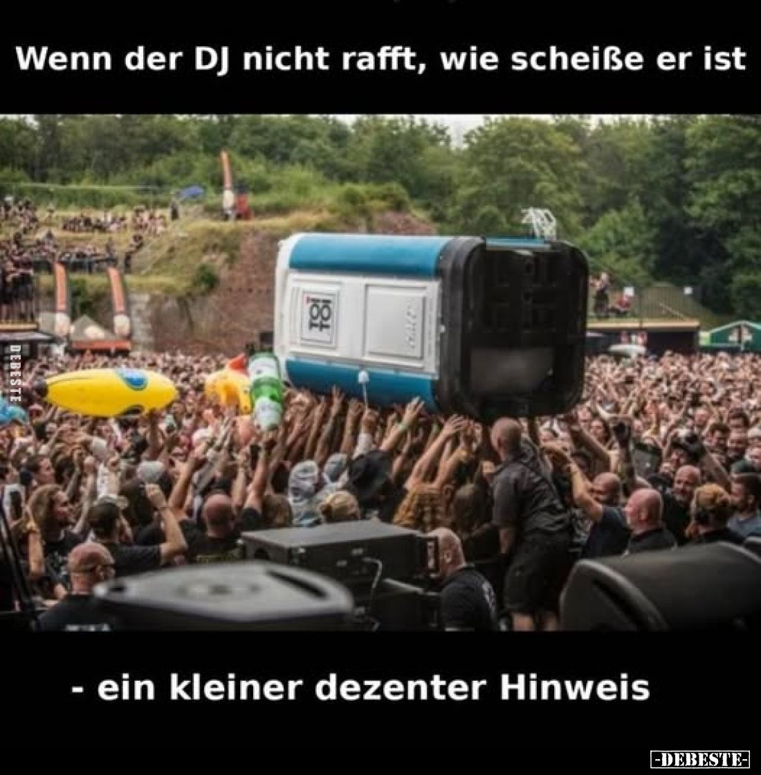 Wenn der DJ nicht rafft, wie scheiße er ist
ein kleiner dezenter Hinweis