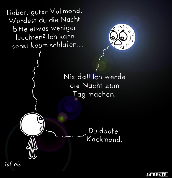 Lieber, guter Vollmond.. - Lustige Bilder | DEBESTE.de