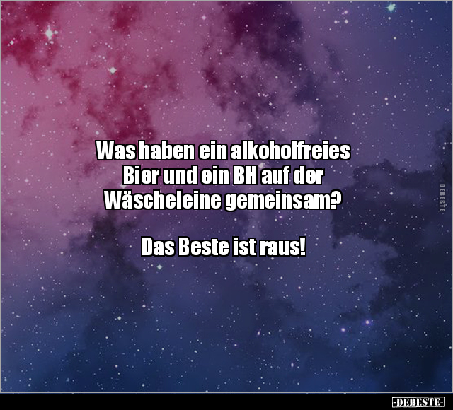 Was haben ein alkoholfreies Bier und ein BH.. - Lustige Bilder | DEBESTE.de
