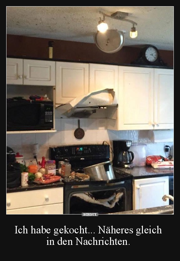 Ich habe gekocht... Näheres gleich in den Nachrichten.