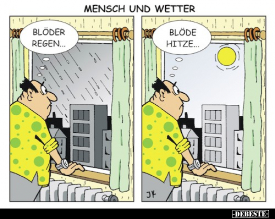 Mensch und Wetter.. - Lustige Bilder | DEBESTE.de