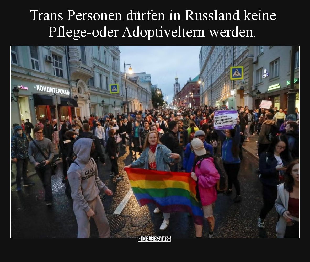 Trans Personen dürfen in Russland keine Pflege-oder Adoptiveltern werden.