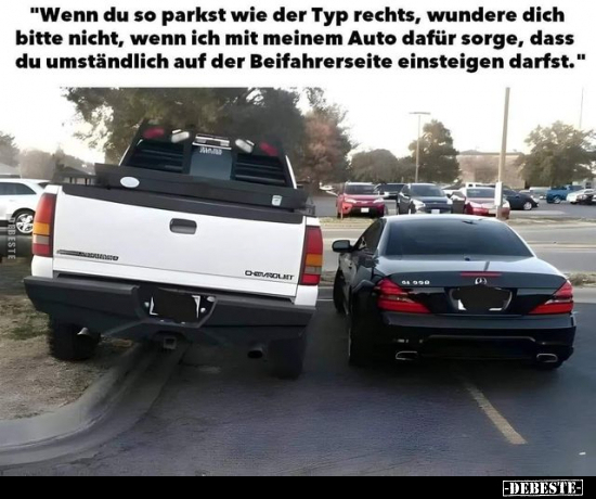 "Wenn du so parkst wie der Typ rechts.." - Lustige Bilder | DEBESTE.de