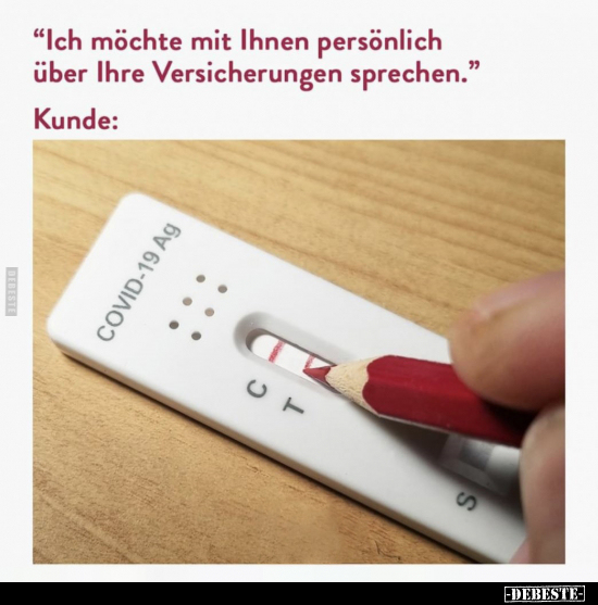 "Ich möchte mit Ihnen persönlich über Ihre Versicherungen.." - Lustige Bilder | DEBESTE.de