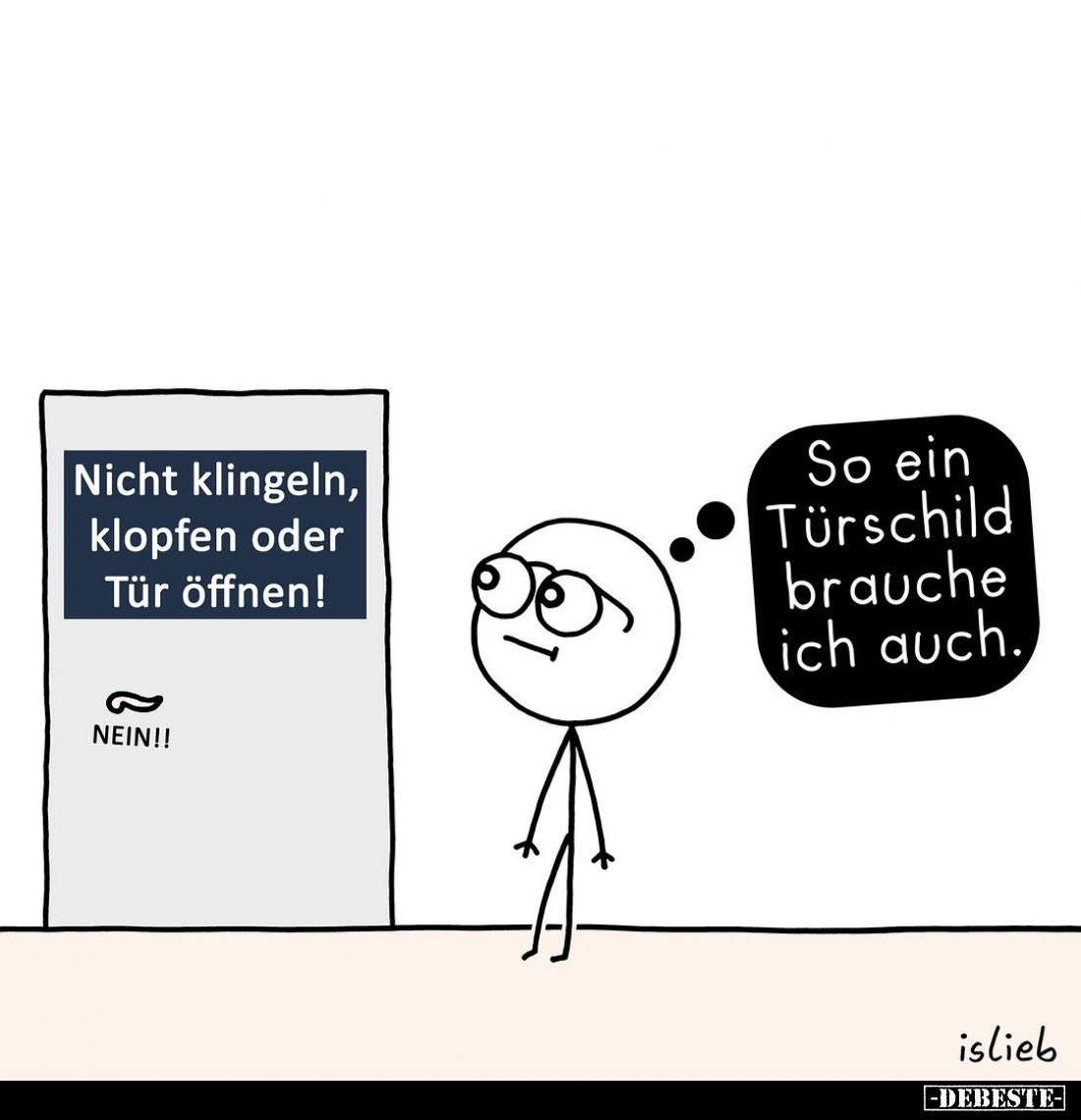 So ein Türschild brauche ich auch.