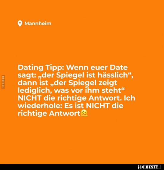 Dating Tipp: Wenn euer Date sagt.. - Lustige Bilder | DEBESTE.de