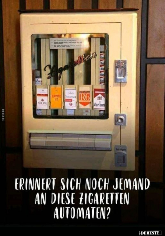 Erinnert sich noch jemand an diese Zigaretten Automaten? - Lustige Bilder | DEBESTE.de
