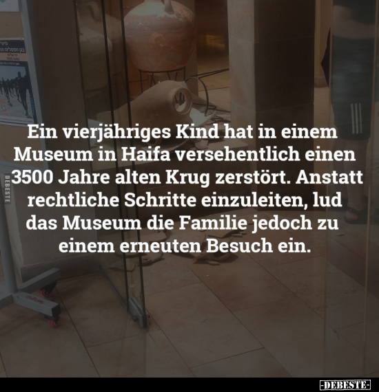 Ein vierjähriges Kind hat in einem Museum.. - Lustige Bilder | DEBESTE.de