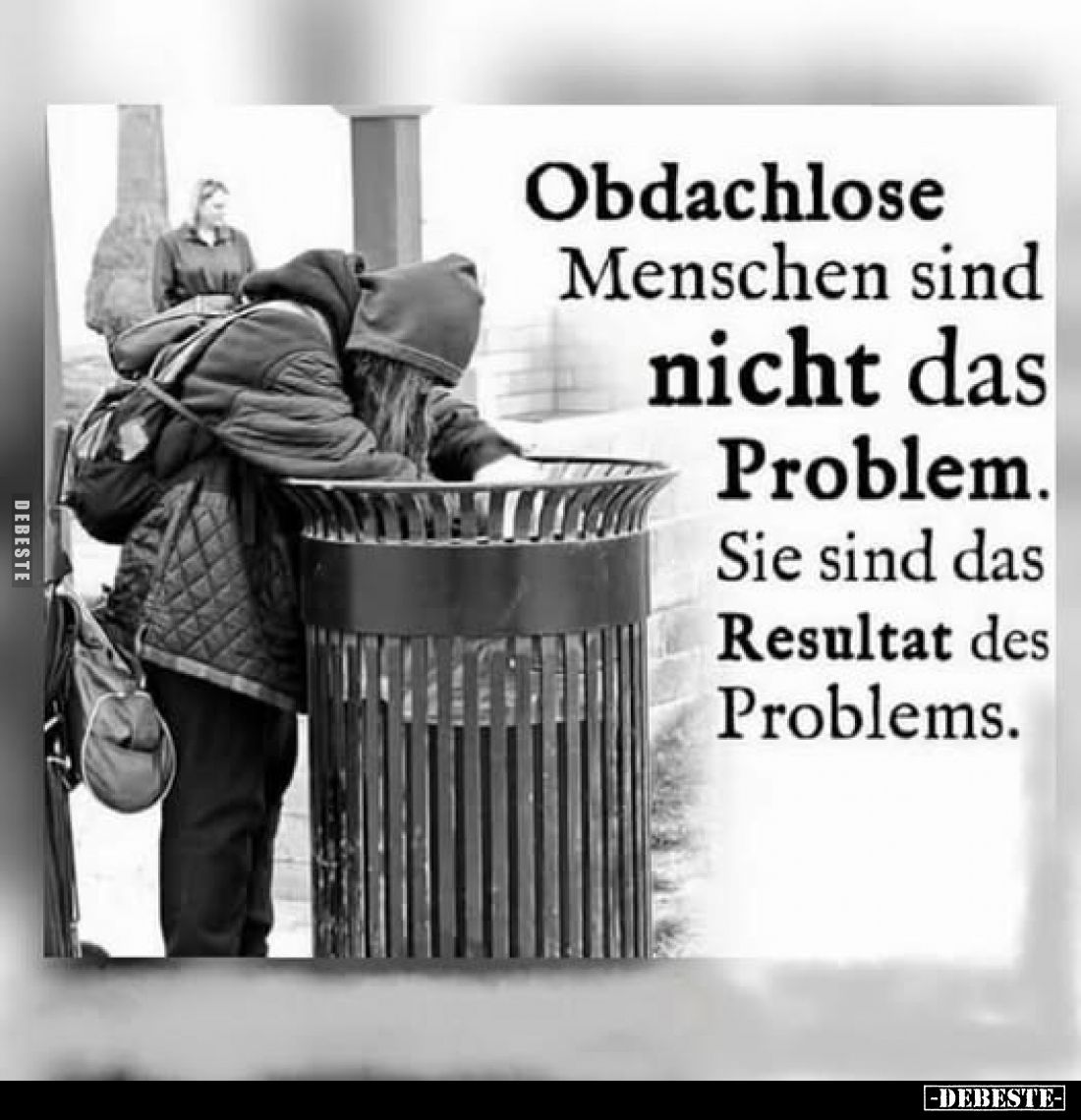 Obdachlose Menschen sind nicht das Problem.. - Lustige Bilder | DEBESTE.de
