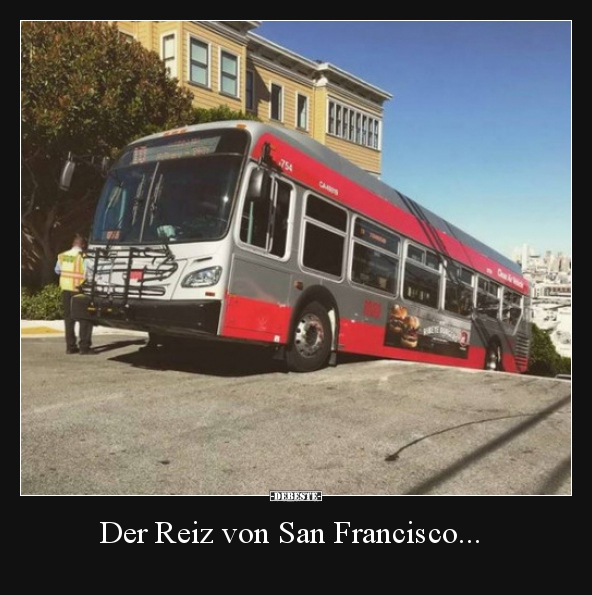 Der Reiz von San Francisco... - Lustige Bilder | DEBESTE.de