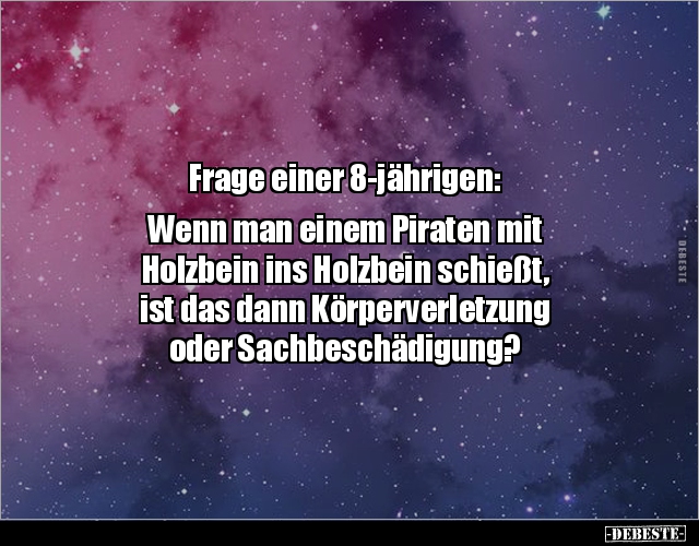 Frage einer 8-jährigen: Wenn man einem Piraten mit.. - Lustige Bilder | DEBESTE.de