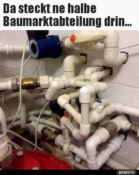 Da steckt ne halbe Baumarktabteilung drin...