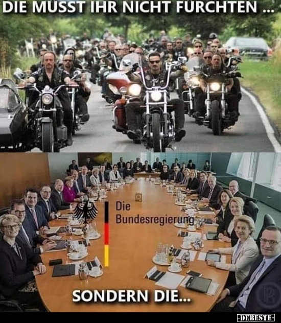 Die musst ihr nicht fürchten...