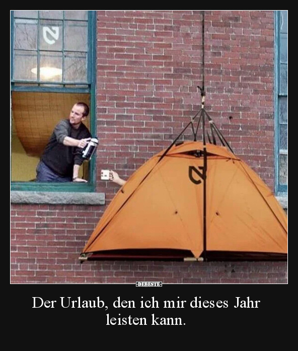 Der Urlaub, den ich mir dieses Jahr leisten kann.
