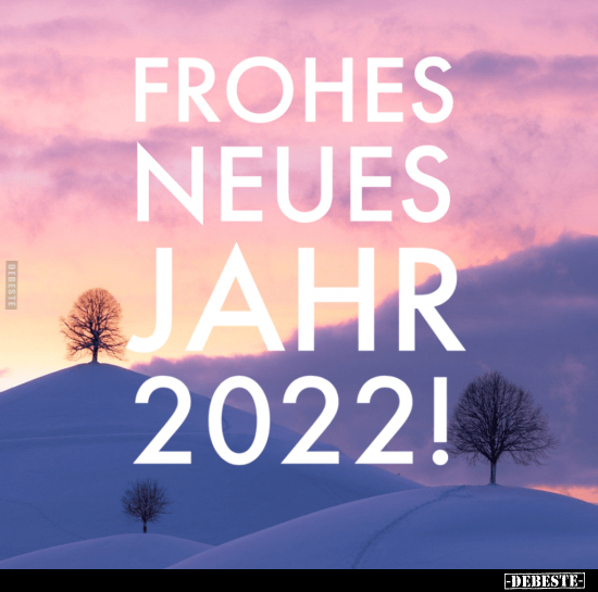 Frohes neues Jahr 2022.. - Lustige Bilder | DEBESTE.de