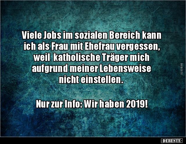 Viele Jobs im sozialen Bereich kann ich als Frau mit.. - Lustige Bilder | DEBESTE.de