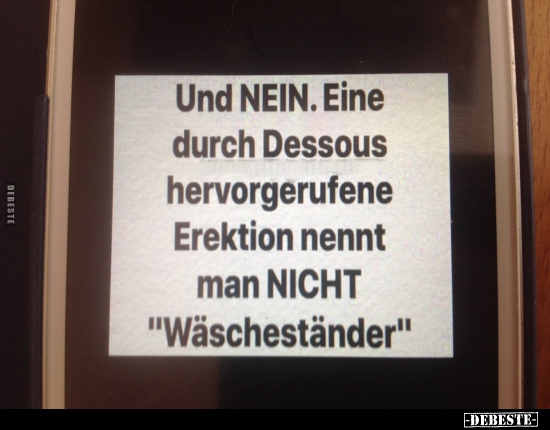 Und NEIN. Eine durch Dessous hervorgerufene..