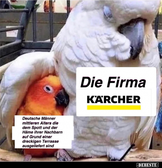 Die Firma Kärcher.. - Lustige Bilder | DEBESTE.de