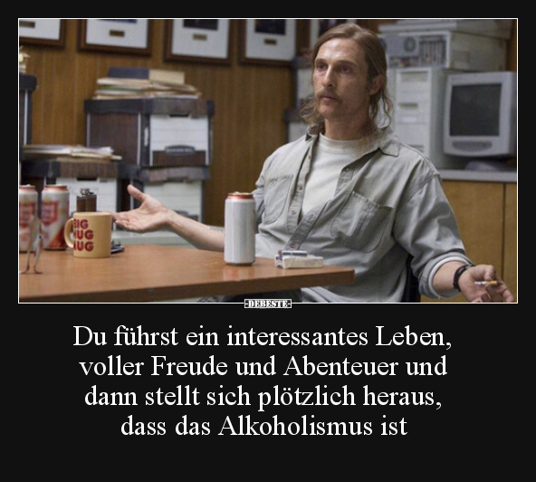 Du führst ein interessantes Leben, voller Freude und.. - Lustige Bilder | DEBESTE.de