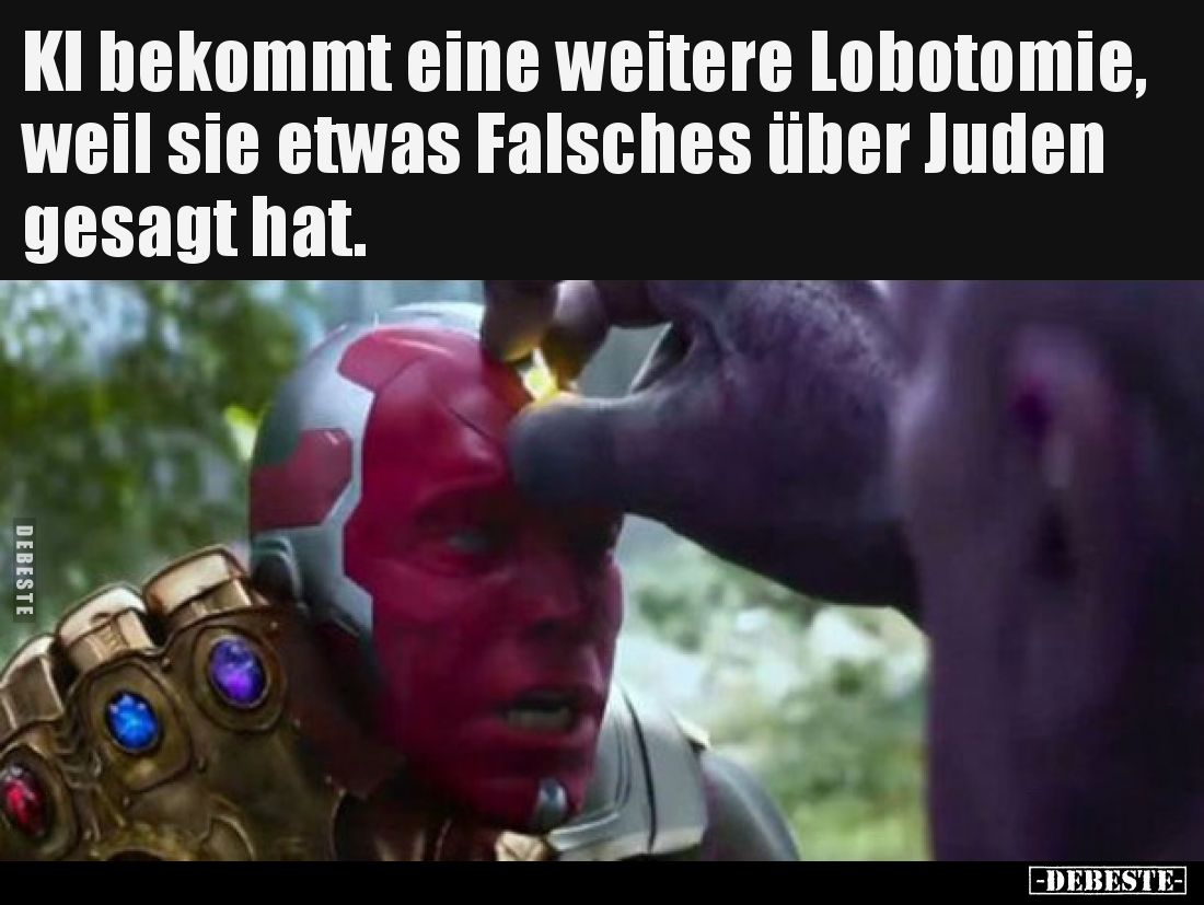 KI bekommt eine weitere Lobotomie, weil sie etwas Falsches über Juden gesagt hat.