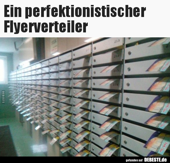 Ein perfektionistischer Flyerverteiler..