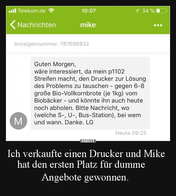 Ich verkaufte einen Drucker und Mike hat den ersten Platz..