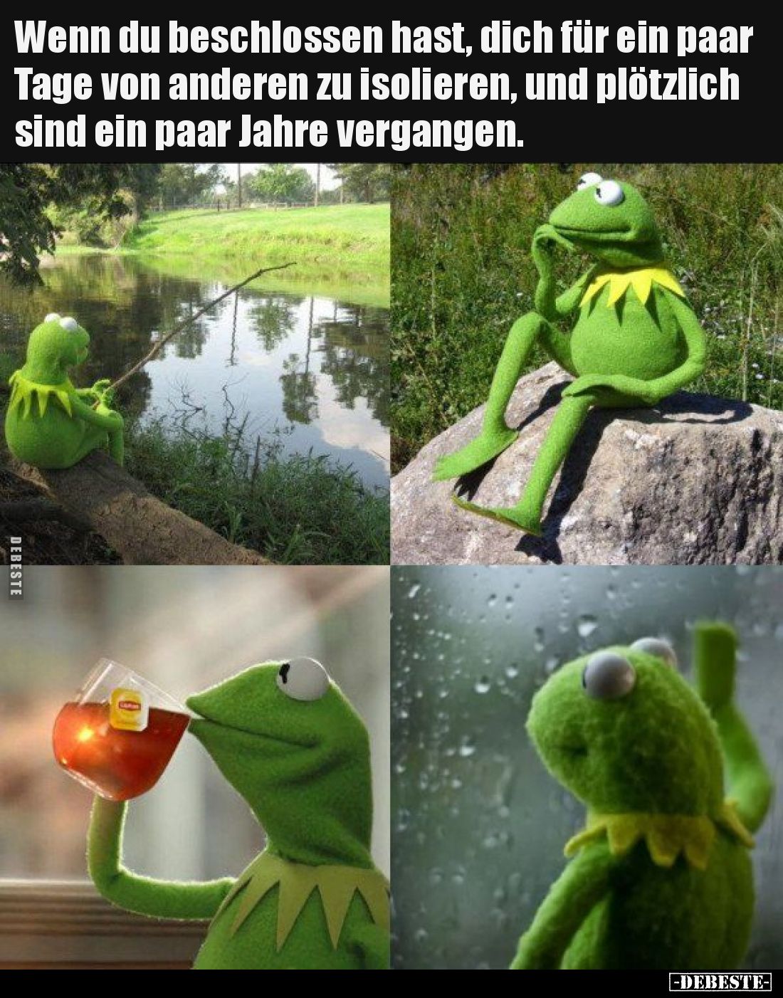 Wenn du beschlossen hast, dich für ein paar Tage von anderen zu isolieren, und plötzlich sind ein paar Jahre vergangen.