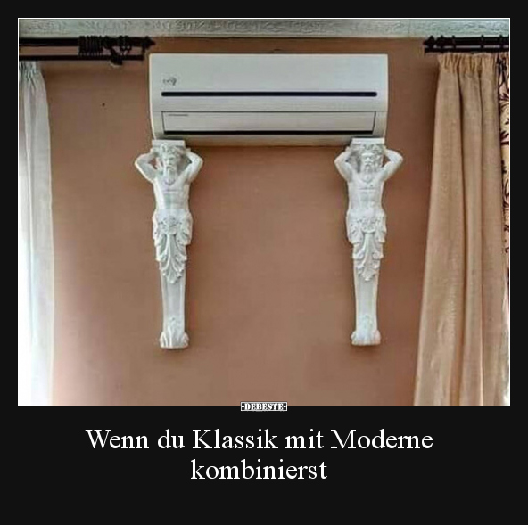 Wenn du Klassik mit Moderne kombinierst.. - Lustige Bilder | DEBESTE.de