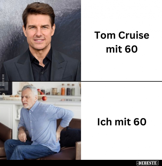 Tom Cruise mit 60 / Ich mit 60.. - Lustige Bilder | DEBESTE.de