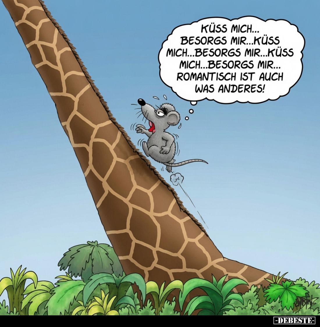 Küss mich...
Besorgs mir...
Küss mich...
Besorgs mir...
Küss mich...
Besorgs mir...
Romantisch ist auch was anderes!
