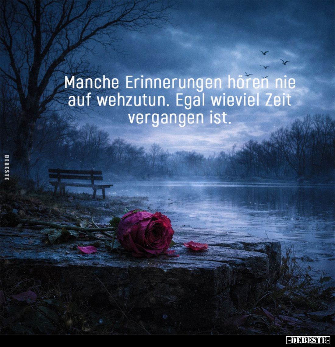 Manche Erinnerungen hören nie auf wehzutun. Egal wieviel Zeit vergangen ist.