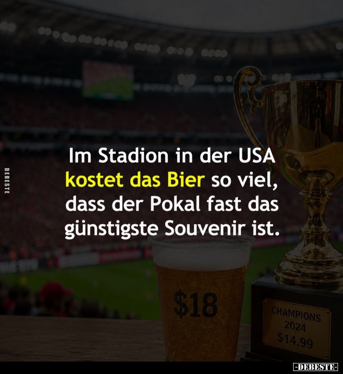 Im Stadion in der USA kostet das Bier so viel, dass der Pokal fast das günstigste Souvenir ist.