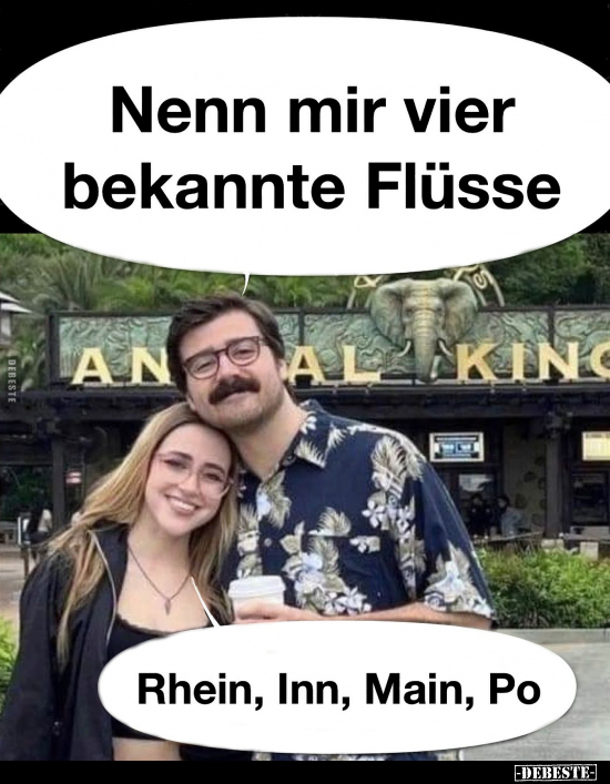 Nenn mir vier bekannte Flüsse.. - Lustige Bilder | DEBESTE.de