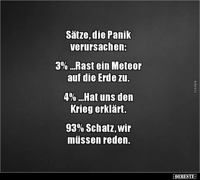 Sätze, die Panik verursachen: 3% …Rast ein Meteor auf.. - Lustige Bilder | DEBESTE.de