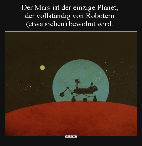 Der Mars ist der einzige Planet, der vollständig von.. - Lustige Bilder | DEBESTE.de